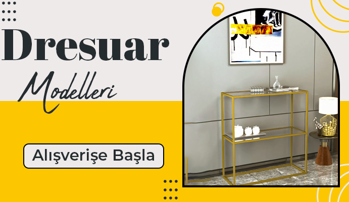 Dresuar Modelleri